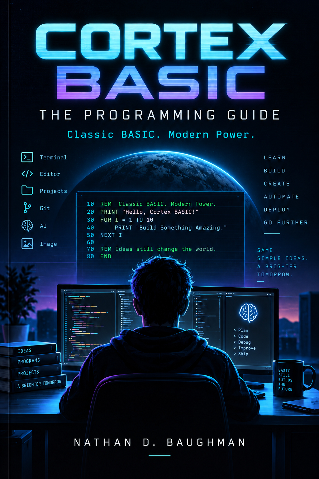 Cortex BASIC Programming Guide — Nathan D. Baughman